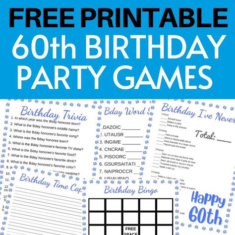 60 Th Birthday Games, Free 60th Birthday Printables, Games To Play At A 60th Birthday Party, 60th Birthday Party Games Free Printable, 60 Birthday Party Games, 60th Birthday Party Games For Adults, 60th Birthday Games For Adults, 18th Birthday Party Activities, 60 Birthday Party Decorations