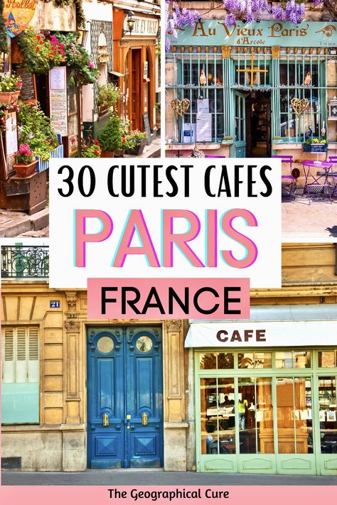 Pinterest pin for best cafes in Paris Caffe In Paris, Picnic In Paris Aesthetic, Paris Shops Aesthetic, Paris Best Cafes, Paris Cafes Aesthetic, Paris Cafes To Visit, Paris Sidewalk Cafe, Best Bakeries In Paris, Themed Cafe Ideas