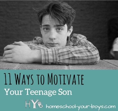 Quotes For Teenage Son, How To Talk To Teenage Son, How To Motivate My Teenage Son, Bonding With Teenage Son, Skills To Develop As A Teenager, Raising Teenager Quotes, Consequences For Teenager Lying, Teenage Son, Parenting Boys