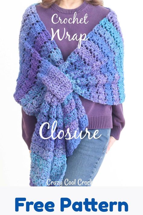 FREE PATTERN and Video tutorial for this super cozy Crochet Wrap with Tab Closure! Crochet beginner friendly. #crochetwrap #crochetwrapwithclosure #crochetwrapcloses #crochetwraptab #crochetwrapforwomen #easycrochetwrap #freecrochetpatterns #crochetpatternsfree #crazycoolcrochet #crochetbeginner Crocheted Shawls Free Patterns, Free Crochet Patterns Shawls, Free Patterns For Crochet Shawls, Free Crochet Wrap Patterns For Women, Crochet Wrap Pattern Free Rectangle, Crochet Wraps Free Patterns, Crochet Prayer Shawls Free Pattern Easy, Crocheted Shawls And Wraps Free, One Skein Shawl Crochet