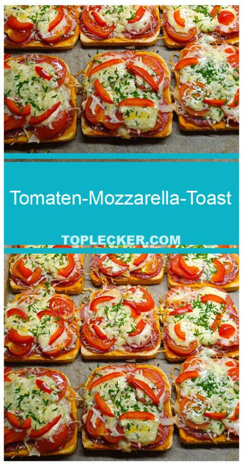 Tomaten-Mozzarella-Toast Mozzarella Toast, Baguette Sandwich, Dinner Club, Tortilla Wraps, Party Buffet, Appetizer Dips, Tomato Sauce, Finger Foods, Mozzarella