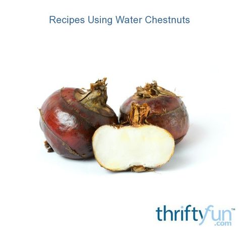 Low Calorie Vegetables, What Is Water, Water Chestnut, Water Chestnuts, Food Facts, Recipe Using, Nutrition Facts, Chestnut, Real Food Recipes