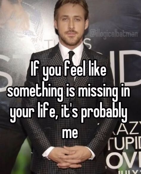 Ryan Gosling Quotes, Ryan Gosling Baby, Missing You Memes, Ryan Gosling Meme, Miss You Funny, Something Is Missing, Райан Гослинг, Awkward Family Photos, Funny Jokes For Adults