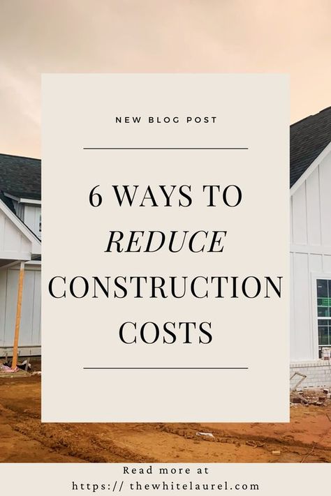 Click to read my newest blog post about the 6 ways to reduce construction costs when building a new house. These are tips I wish I would have had when we were buying our new construction home!! Ways To Save Money When Building A House, Must Haves When Building A New Home, Cost To Build A House Calculator, New Construction Must Haves, How To Build A House, House Building Checklist, Checklist For Building A New House, Cool Ideas When Building A House, Building A House On A Budget