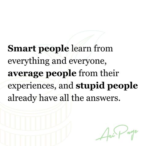 Stay curious, stay ahead. 🤔 Smart people learn from everything and everyone, average people from their experiences, and the unwise think they have all the answers. Be a lifelong learner and open the doors to endless possibilities. 📚💡 Intelligent Quotes Smart People, Smart People Quotes, Possibility Quotes, Average People, Stay Curious, Smart Quotes, Intelligence Quotes, Boyfriend Quotes, Smart People