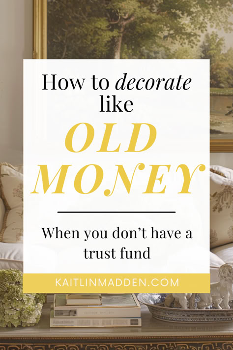 old money aestheitc living room How To Decorate A Historic Home, Decorate New Home On A Budget, Old World Money Aesthetic, Cottagecore Old Money, Traditional House Decor Ideas, Diy Old Money Decor, Old Money Country House, Old Money Aesthetic On A Budget, Classic Old Money Aesthetic