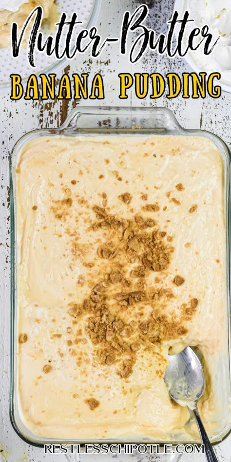 Banana Pudding Recipe From Scratch, Nutter Butter Banana Pudding, Original Banana Pudding Recipe, Peanut Butter Banana Pudding, Banana Pudding From Scratch, Homemade Banana Pudding Recipe, Restless Chipotle, Banana Pudding Recipe, Homemade Banana Pudding