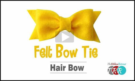 Felt Bow Tie Hair Bow, YouTube Thursday - The Ribbon Retreat Blog Felt Bow Tie, Girls Camp Crafts, Hair Bow Video, Felt Hair Bows, Girly Hair, Bow Tie Hair, Flower Hair Bows, Homemade Items, Retreat Ideas