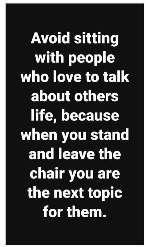 People That Talk About Others Quotes, People Who Talk Too Much Quotes, Talking About Others Quotes, People Who Talk About Others, How To Talk To People, When People Talk About You, Life Motivational Quotes, Fake People Quotes, Betrayal Quotes