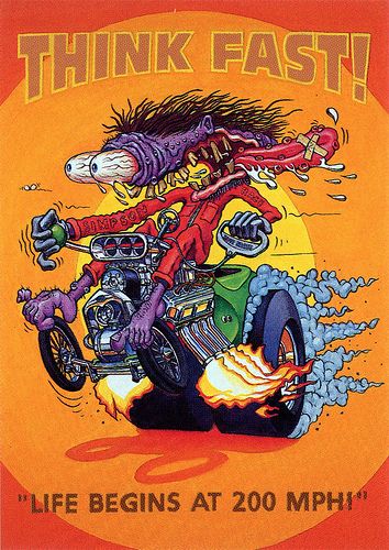 Rat Fink Ed Big Daddy Roth - Think Fast | brocklyncheese | Flickr Rat Fink Art, Ed Roth Art, Hotrod Art, Cartoon Rat, Ed Roth, Hot Rod Art, Cartoon Cars, Motorcycle Decor, Cool Car Drawings