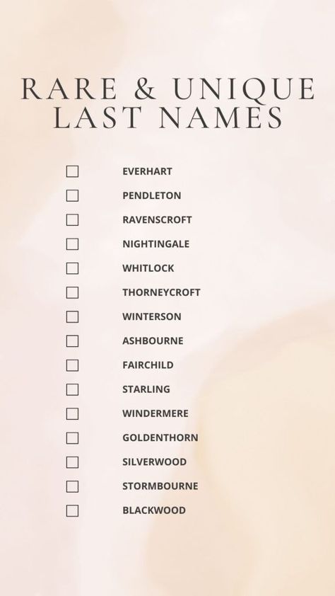 Printable List of Rare and Unique Last Names PDF Rich Last Names For Characters, Powerful Surnames, Rich Surnames, Class Names Ideas, Powerful Last Names, Elegant Last Names, Rich Last Names, Royal Last Names, Last Names Aesthetic