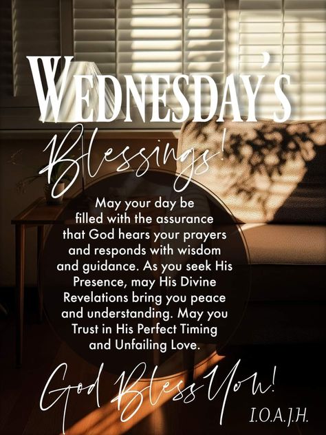 Wonderful Wednesday Blessings, Wendsday Morning Blessing Quotes, Wednesday Blessings Inspiration Prayer, Wednesdays Blessings, Wednesday Prayers And Blessings, Wednesday Blessings Scriptures, Wednesday Blessings Inspiration, Happy Wednesday Blessings, Bless Wednesday