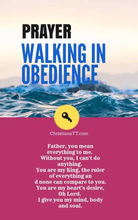 Prayer: Walking In Obedience Ask Seek Knock, Walking By Faith, Daily Morning Prayer, Live A Full Life, Jehovah Jireh, You Are My King, Wisdom Bible, Inspirational Verses, My Lord