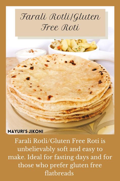 Farali Rotli/Gluten Free Roti is unbelievably soft and easy to roll. Perfect for fasting days like Ekadashi or Navratri. Or include it in your daily diet especially if you cannot consume any gluten products. #glutenfree #glutenfreeflatbread #flatbread #indianflatbread #ekadashirecipe #navratrirecipe Gluten Free Roti Recipe, Gluten Products, Gluten Free Roti, Indian Flatbreads, Farali Recipes, Fasting Food, Navratri Recipes, Gluten Free Flatbread, Celiac Recipes