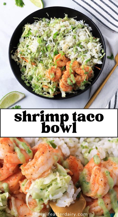 Grilled Shrimp Bowls Cilantro Lime Rice, Meal Prep Shrimp Bowls, Shrimp Taco Salad Bowl, Cilantro Lime Shrimp Bowl, Taco Lunch Bowls, Jalapeño Coleslaw, Shrimp Burrito Bowl Recipe, Shrimp Taco Bowl, Shrimp Bowl Recipe