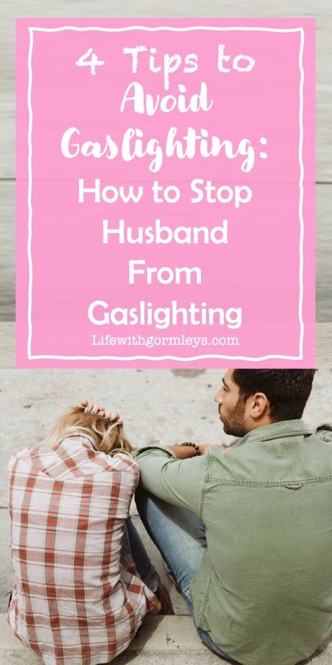 4 Tips to Avoid Gaslighting: How to Stop Husband From Gaslighting Gaslighting In Marriage, My Husband Is Gaslighting Me, Gaslighting Husband, Gas Lighting, Military Wife Life, Beard Care Kit, Prayer For Guidance, Marriage Counselor, Simple Prayers