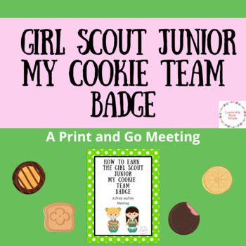 Girl Scout Junior Cookie Badges, Cookie Badges Girl Scouts, My Cookie Team Badge, Girl Scout Cookie Games, Junior Girl Scouts Activities, Junior Girl Scout Badges, Brownie Badges, Gs Cookies, Girl Scout Badges