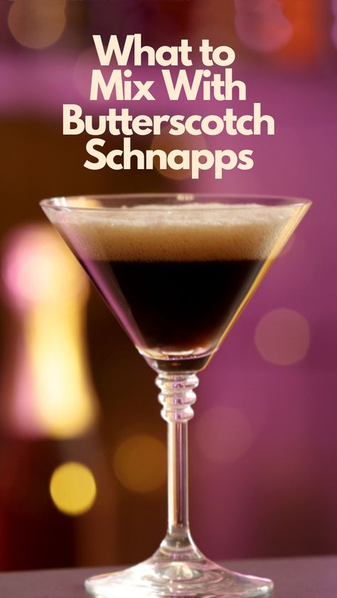 What To Mix With Butterscotch Schnapps Butterscotch Martini Recipe, Shots With Butterscotch Schnapps, Butterscotch Snapps Cocktails, Drinks With Butterscotch Liquor, Butterscotch Schnapps Recipes, Butterscotch Snapps Recipes, Drinks With Butterscotch Schnapps, Butterscotch Drinks Alcohol, Butterscotch Liquor Drinks