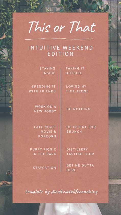 This or That #InstagramStoryTemplate Intuitive Weekend Edition #instagram #socialmediaideas -Cultivate Life Coaching #weekendfun #weekendplans #intentionalliving #listentoyourintuition This Or That Self Care Edition, This Or That Weekend Edition, This Or That Engagement Post, This Or That Women Edition, Weekend Interactive Posts, Weekend Content Ideas, This Or That Work Edition, Weekend Plans Interactive Post, Weekend Story Instagram Ideas