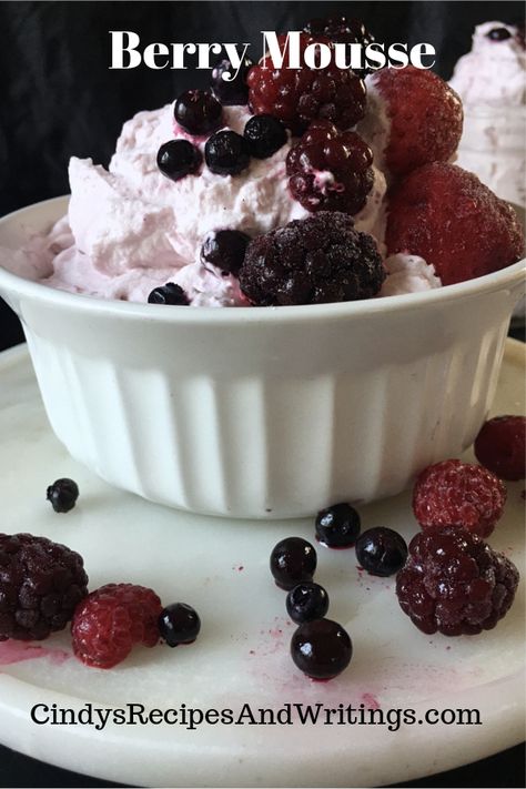 Berry Mousse #SummerDessertWeek - Cindy's Recipes and Writings Berry Mousse, Best Summer Desserts, Berries And Cream, Friends Recipes, Potluck Desserts, Fresh Smoothies, Lemon Yogurt, Berry Cheesecake, Easy Ice Cream