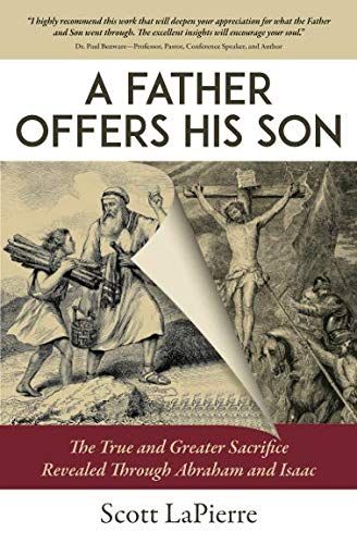 #Book Review of #AFatherOffersHisSon from #ReadersFavorite  Reviewed by Alexandra J. Savage for Readers' Favorite Picture Of God, Comparison Worksheet, Abraham And Isaac, Story Of Abraham, Jesus Sacrifice, Bible Commentary, Kindergarten Books, Non Fiction Books, The Old Testament