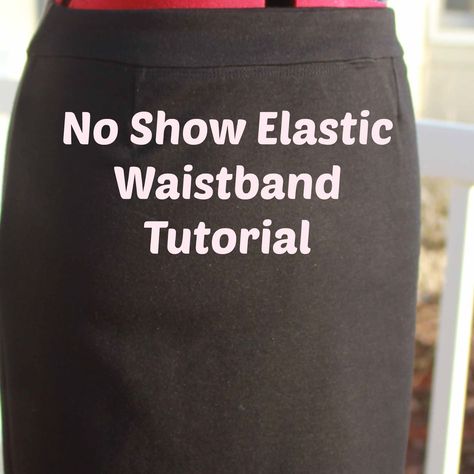 Elastic Waistband Tutorial, Waistband Tutorial, Sewing Alterations, Sewing Elastic, Sewing 101, Cheap Skirts, Cheap Ray Bans, Sewing Skirts, Sewing Lessons