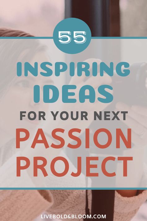 A passion project is an activity or endeavor you pursue because it inspires you and gives you deep satisfaction, fulfillment, and engagement.    Mediavine It's something you pursue for the sheer joy of it. The love of what you are doing outweighs any other considerations.  Your passion project may be related to your career, or it may lead to a career. But that isn't the main motivation. Expressing your passion is what drives you.  passion project | passion project ideas | passion project ideas i Passion Project Ideas College, Passion Project Ideas For Adults, Passion Projects Ideas, List Of Passions, Passion Example, Passion Project Ideas High Schools, Passion Project Ideas, School Experiments, Personal Project Ideas