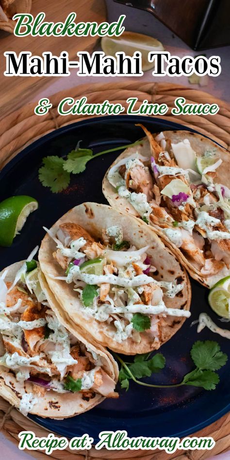 Blackened Mahi Mahi Tacos, Halibut Tacos, Mahi Mahi Fish Tacos, Healthier Dinners, Mahi Tacos, Cilantro Tacos, Fish Tacos With Cabbage, Broccoli Slaw Recipes, Tacos With Mango Salsa