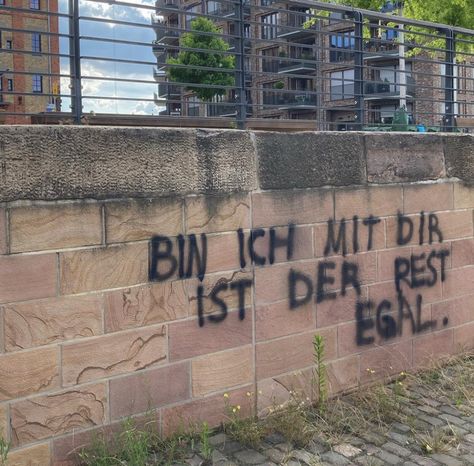 German Walls, Berlin Quotes, Graffiti Quotes, German Wall, Street Quotes, Graffiti Words, German Quotes, Berlin City, Something To Remember