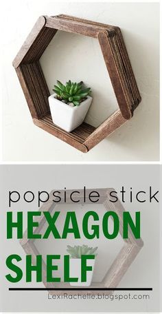 Popsicle Stick Hexagon, Craft Stick Projects, Popsicle Stick Diy, Popsicle Stick Art, Popsicle Stick Crafts House, Hexagon Shelf, Popsicle Stick Houses, Diy Popsicle Stick Crafts, Stick Wall Art