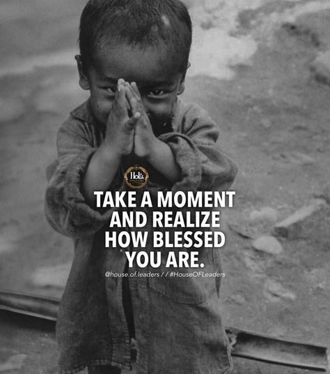 Take a moment and realize how blessed you are life quotes quotes quote life inspiring quotes life pictures being grateful life images blessed quotes Quotes White Background, Blessed Quotes Thankful, Gratitude Quotes Thankful, Humble Quotes, Favorite Bible Verse, Grateful Quotes, Church Office, Thankful Quotes, Ayat Alkitab