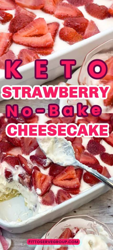 Fresh Strawberry Topping, No Bake Strawberry Cheesecake, Keto No Bake, Cheesecake Keto, Low Carb Low Fat Recipes, Postre Keto, Medicine Tips, Low Carb Cheesecake, Desserts Keto