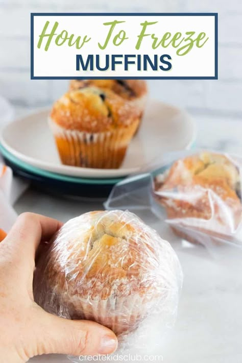 Learn how to easily freeze muffins to keep them as fresh and delicious as they were the day you made them. #muffins #howtofreezemuffins #kitchentips #createkidsclub Breakfast Muffins To Freeze, Make Ahead Breakfast Muffins To Freeze, How To Freeze Muffins, Freezable Muffins, Freezing Muffins, Freezer Muffins, Frozen Blueberry Muffins, Costco Muffins, Freeze Muffins