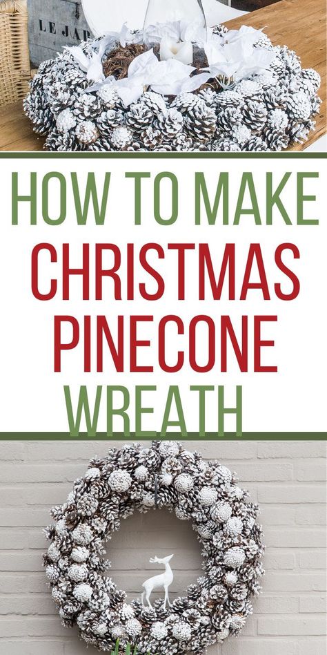 Pine Cone Wreaths For Front Door, Red And White Pinecone Wreath, Diy Pinecone Wreath Christmas, Christmas Pine Cone Wreaths Diy, Painted Pine Cone Wreath, Pine Cone Christmas Wreath Diy, Christmas Wreath With Pinecones, Diy Christmas Decorations Pine Cones, Pine Cone Wreath Diy How To Make