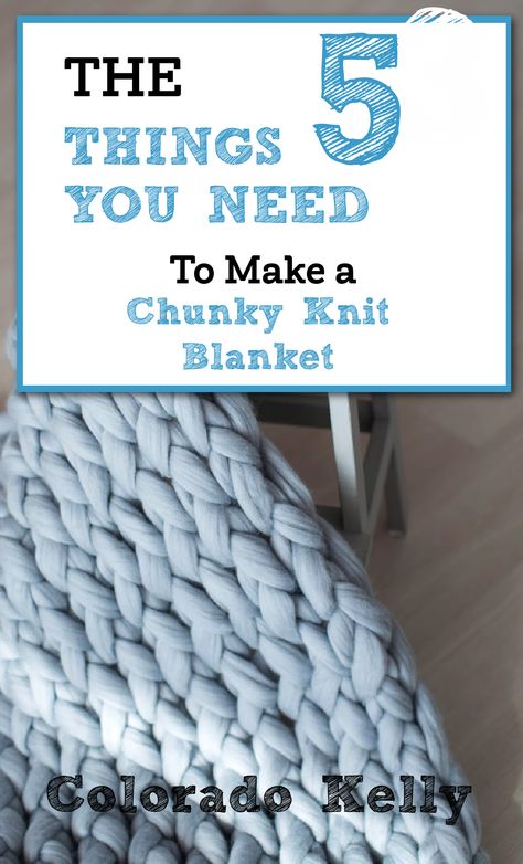 The 5 things you need to make a chunky knit blanket.  An easy DIY! Diy Knitted Chunky Blanket, How Much Yarn For Hand Knit Blanket, How To Make A Chenille Blanket, How To Knit A Chunky Throw Blanket, How To Knit A Chunky Blanket For Beginners, Large Yarn Blankets, How To Make A Chunky Chenille Blanket, Chunky Woven Blanket, Giant Chunky Knit Blanket Diy