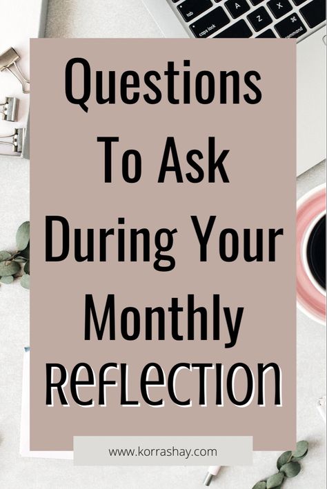 Team Reflection, Monthly Review Questions, Weekly Reflection Questions, End Of Month Reflection Questions, Monthly Reflection Journal Prompt, Journal Prompts For Monthly Reflection, Month Reflection Journal Prompts, Vision Board Words, Journal Questions