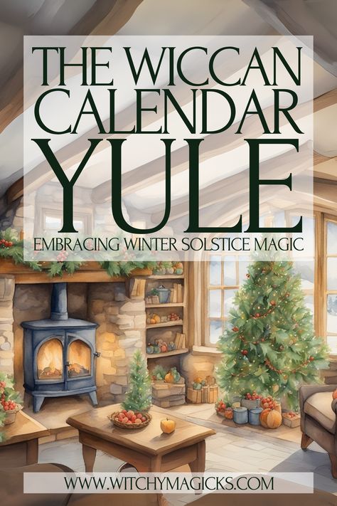 Discover the significance of Yule on the Wiccan calendar and how to embrace winter solstice magic with rituals and traditions 12 Days Of Yule Rituals, Celebrating Winter Solstice, Yule Calendar, 12 Nights Of Yule, Samhain Aesthetic, 12 Days Of Yule, Wicca Sabbats, Days Of Yule, Wiccan Calendar