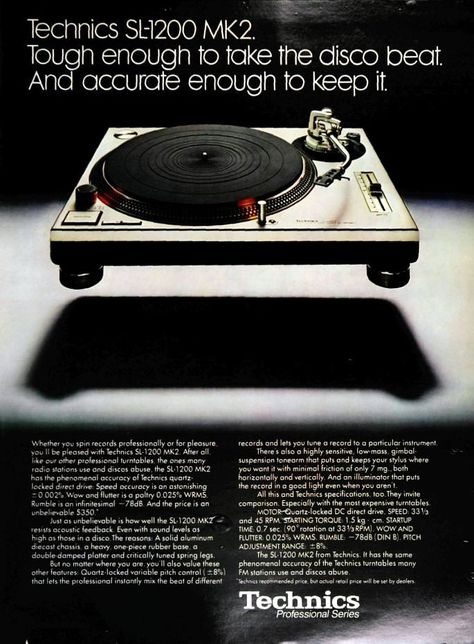 Vintage Advertisement - Technics SL-1200 MK2 Technics 1200, Technics Sl 1200, Technics Turntables, Turn Table Vinyl, Magazine Advertisement, Dj Gear, Hi-fi, Record Players, Dj Equipment