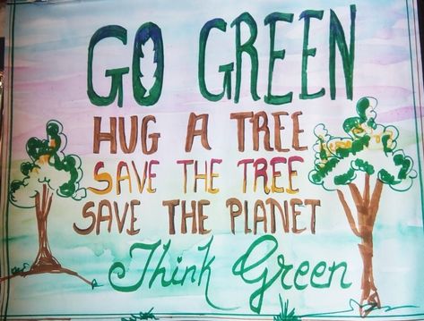 Environment Day Thoughts, Van Mahotsav Slogans In English, Green Day Slogan, Slogan On Environment Day, Slogan For Environment, Kalikasan Slogan, Slogan Tungkol Sa Kalikasan, Slogan About Environment, Slogan On Save Environment