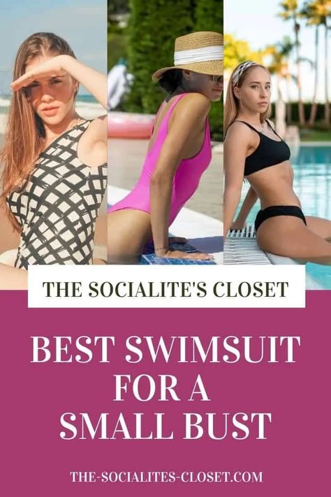 Best Swimsuit for a Small Bust - Which Bathing Suit is Best? Swimsuits Flat Chest, One Piece Swimsuit For Small Bust, Bathing Suits For Flat Chest, Best Bathing Suits For Small Bust, Swimwear For Small Breast, Best Swimsuits For Small Bust, Swimsuit Small Bust, Small Bust Swimsuit, Small Chest Bathing Suit