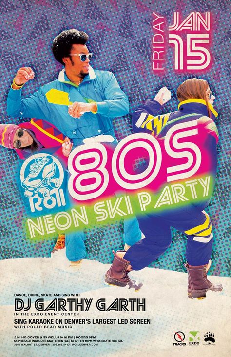 ROLL | 80s NEON SKI PARTY January 15 #Roll #RollDenver #RollerSkating #PolarBearMusic #80sSkiParty #Blacklight #Neon #DJGarthyGarth #EXDOEventCenter 80s Ski Party Decorations, 80s Apres Ski Party, 80s Ski Party, Afterski Party, Apres Party, Ski Lodge Party, Bday Vibes, Concert Graphic, Ski Party