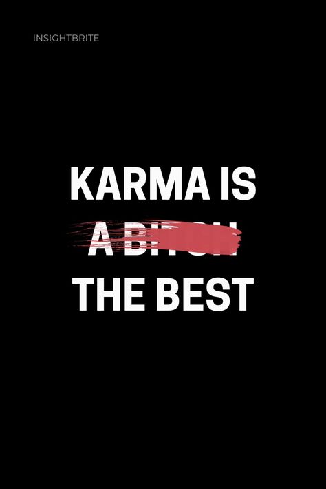 Karma Is For You, Karma Is Going To Hit Some Of You, Two Faced Quotes Karma, Karma Memes Funny, Karma Returns Quotes, Karma Is Only A B If You Are, Karma Is A Bit H Quotes, I Don't Give A Damn Quotes, Don't Give A Damn Quotes