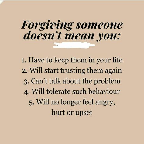 Forgiveness Doesnt Mean, Forgiveness And Boundaries, How To Forgive Someone, Meaningful Texts, Therapist Notes, Smart Women Quotes, Emotion Control, Forgiving Someone, Emotional Vampire