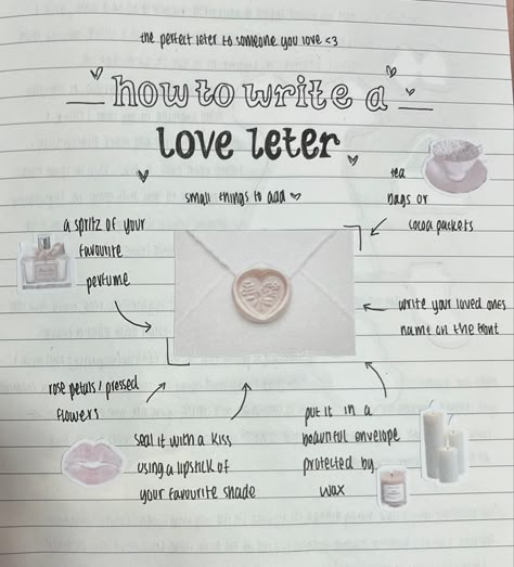 What To Include In A Love Letter, Coquette Writing Aesthetic, What To Put In Letters, How To Write A Love Letter, Notes Inspo, Writing A Love Letter, Journal Inspiration Writing, Aesthetic Notes, Bulletin Journal Ideas