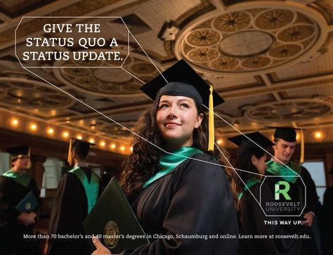 Roosevelt University's new ad campaign features students now enrolled there. Roosevelt University, University Marketing, School Advertising, College Ad, Banner Design Inspiration, My Kind Of Town, Poster Design Inspiration, Poster Ads, Business Journal