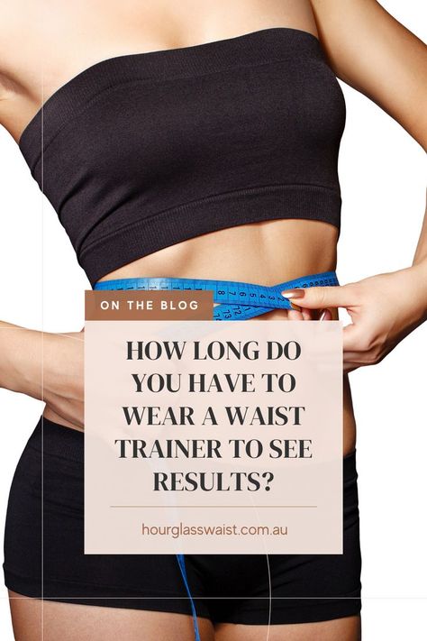 Waist trainers are simply worn to help reduce the size of your waist, they're specifically designed to tightly fit around your waistline, helping to achieve the desirable hourglass figure. How long should I wear my waist trainer to see results? This is an open question and really depends on your body type! The following is a short article about how long do you have to wear a waist trainer to see results. Pin to learn more! Waist Trainer Tips, Best Waist Trainer For Under Clothes, How Long To Wear Waist Trainer, Do Waist Trainers Work, Waist Trainer Results, Workout Waist Trainer Belt, Waist Trainer Benefits, Waist Training Results, Waist Trainer Before And After