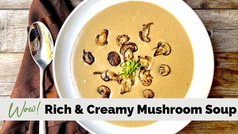 Creamy Mushroom Soup – Stacey Hawkins Smooth Soup Recipes, Thanksgiving Camping, Meals For Dinner, Cream Of Broccoli Soup, Creamy Mushroom Soup, Beet Soup, Pureed Soup, Asparagus Soup, Lean And Green Meals