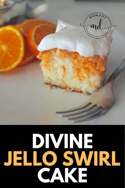 Orange Jello Cake, Swirl Cake Recipe, Jello Cake Recipes, Strawberry Pretzel Dessert, Organic Cake, Spring Cupcakes, Orange Jello, Jello Cake, Fun Dessert