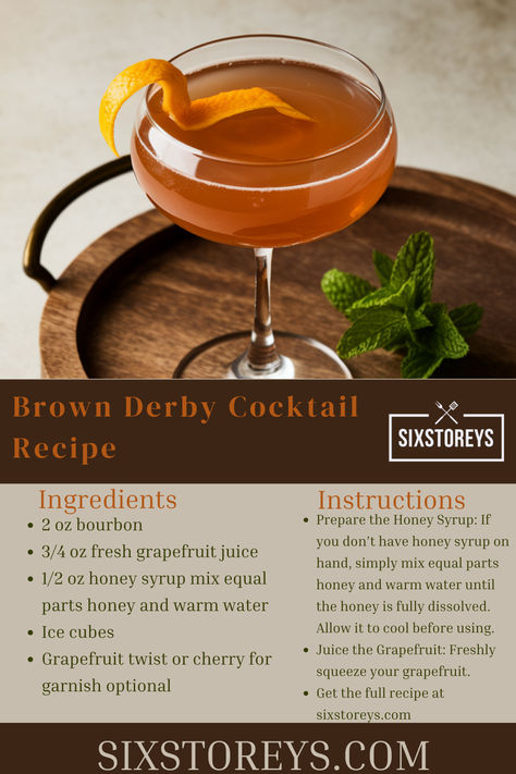 Brown Derby Cocktail  Recipe Brown Derby Cocktail, Classic Cocktails Recipes, Derby Recipe, Honey And Warm Water, Brown Derby, Brown Betty, Classic Cocktail Recipes, Honey Syrup, Drinks Alcohol