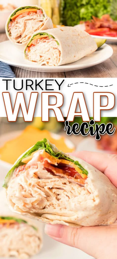 BEST TURKEY WRAP Meat And Cheese Wraps Roll Ups, Turkey And Cheese Wraps Roll Ups, Turkey And Cheese Wraps Healthy Lunches, Turkey Wraps Healthy Low Carb, East Wraps For Lunch, Wraps With Lunch Meat, Premade Wraps For Lunch, Turkey Bacon Wraps Recipes, Turkey Bacon Ranch Wrap